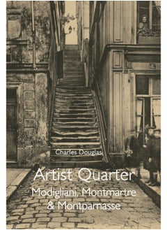 Buy Artist Quarter : Modigliani, Montmartre & Montparnasse in Saudi Arabia