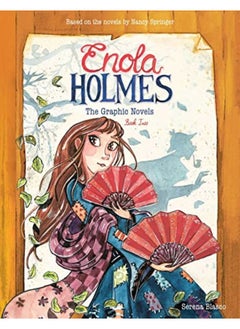 Buy Enola Holmes The Graphic Novels The Case Of The Peculiar Pink Fan The Case Of The Cryptic Crinoli By Blasco, Serena - Gold, Tanya Paperback in UAE