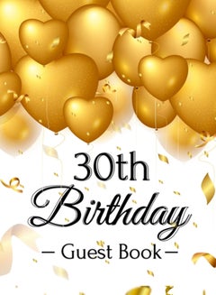 Buy 30th Birthday Guest Book : Keepsake Gift for Men and Women Turning 30 - Hardback with Funny Gold Balloon Hearts Themed Decorations and Supplies, Personalized Wishes, Gift Log, Sign-in, Photo Pages in UAE