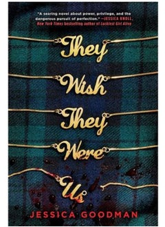 Buy they wish they were us - By Jessica Goodman Paperback in Egypt