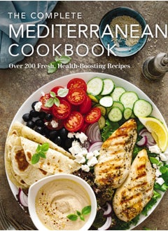 اشتري The Complete Mediterranean Cookbook : Over 200 Fresh, Health-Boosting Recipes في السعودية