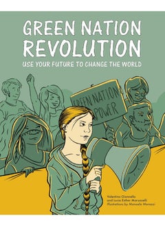 اشتري Green Nation Revolution: Use Your Future to Change the World في الامارات