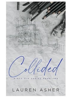 Buy Collided (Dirty Air, #2) by Lauren Asher in Egypt