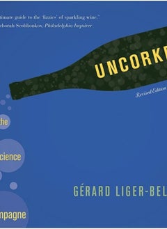 اشتري Uncorked : The Science of Champagne - Revised Edition في الامارات