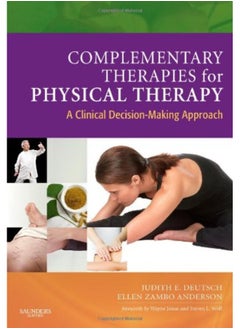 Buy Complementary Therapies for Physical Therapy: A Clinical Decision-making Approach in UAE