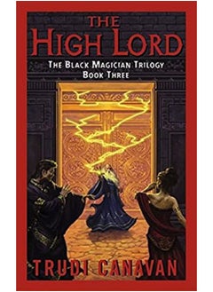 Buy The High Lord (The Black Magician Trilogy, Book 3) in UAE