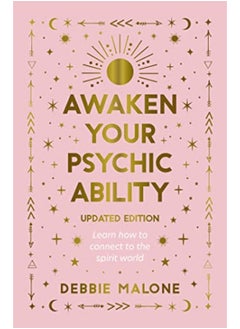 اشتري Awaken Your Psychic Ability Updated Edition Learn How To Connect To The Spirit World By Malone, Debbie Paperback في الامارات