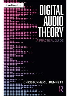 Buy Digital Audio Theory : A Practical Guide in Saudi Arabia