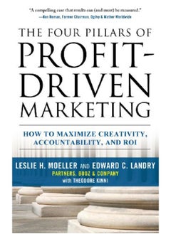 Buy The Four Pillars of Profit-Driven Marketing: How to Maximize Creativity, Accountability, and ROI in Egypt