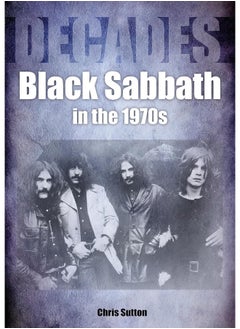 اشتري Black Sabbath in the 1970s: Decades في الامارات