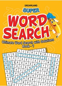 اشتري Super Word Search Part 7 by Dreamland Publications Paperback في الامارات