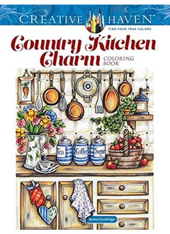 اشتري Creative Haven Country Kitchen Charm Coloring Book في الامارات