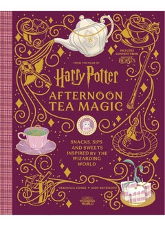 اشتري Harry Potter Afternoon Tea Magic: Official Snacks, Sips and Sweets Inspired by the W في الامارات