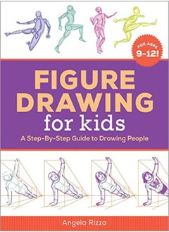 Buy Figure Drawing For Kids by Angela Rizza Paperback in UAE