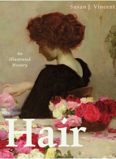 اشتري Hair : An Illustrated History في السعودية