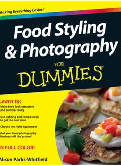 Buy Food Styling and Photography For Dummies in UAE