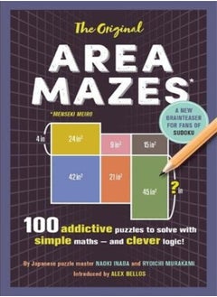 اشتري The Original Area Mazes: 100 addictive puzzles to solve with simple maths - and clever logic! في الامارات