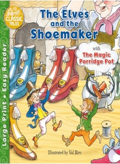 اشتري The Elves and the Shoemaker & The Magic Porridge Pot في الامارات