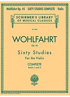 Buy Franz Wohlfahrt - 60 Studies, Op. 45 Complete: Books 1 and 2 in UAE