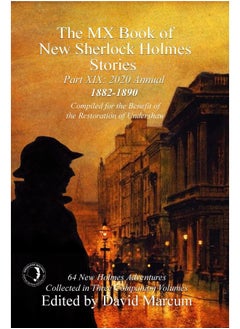 Buy The MX Book of New Sherlock Holmes Stories Part XIX: 2020 Annual (1882-1890) in UAE