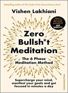 اشتري Zero Bullsh*T Meditation The 6 Phase Meditation Method by Lakhiani, Vishen Paperback في الامارات