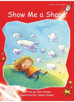 Buy Red Rocket Readers: Early Level 1 Fiction Set A: Show Me a Shape Big Book Edition (Reading Level 4/F&P Level B) in UAE