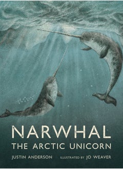 Buy Narwhal: The Arctic Unicorn in Saudi Arabia