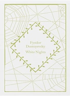 اشتري White Nights by Fyodor Dostoyevsky Hardcover في الامارات