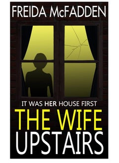 اشتري The Wife Upstairs BY  Freida McFadden في مصر