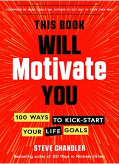 اشتري This Book Will Motivate You: 100 Ways To Kick-Start Your Life Goals في الامارات