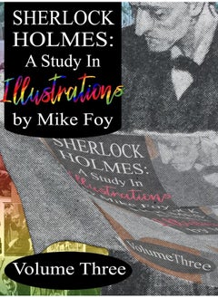 Buy Sherlock Holmes - A Study in Illustrations - Volume 3 in UAE