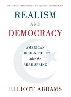 Buy Realism and Democracy: American Foreign Policy after the Arab Spring in UAE