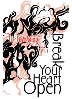 Buy The Love Story Journal : Break Your Heart Open : 1 in Saudi Arabia