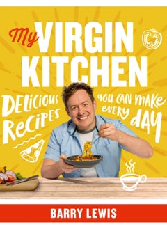 Buy My Virgin Kitchen : Delicious Recipes You Can Make Every Day in UAE