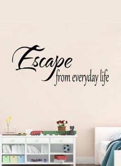 اشتري Escape From Everday Life Quote Wall Decal - Wall Arts Home Décor - Wall Sticker, 60x25 cm by Spoil Your Wall في الامارات