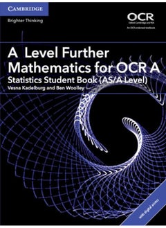 Buy A Level Further Mathematics for OCR A Statistics Student Book (AS/A Level) with Digital Access (2 Years) in UAE