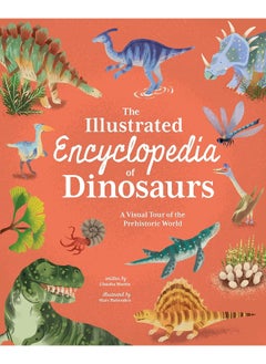 Buy The Illustrated Encyclopedia of Dinosaurs: A Visual Tour of the Prehistoric World in UAE