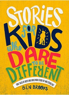 اشتري Stories For Kids Who Dare To Be Different by Ben Brooks Hardcover في الامارات