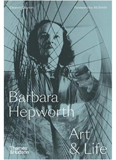 اشتري Barbara Hepworth : Art & Life في الامارات