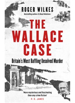 اشتري The Wallace Case : Britain's Most Baffling Unsolved Murder في السعودية