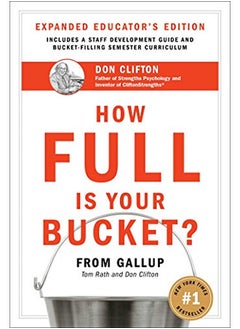 Buy How Full Is Your Bucket? Educator's Edition: Positive Strategies for Work and Life in UAE