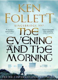 Buy Evening And The Morning by Ken Follett Paperback in UAE