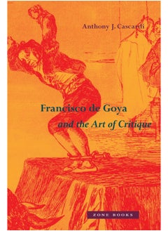 Buy Francisco de Goya and the Art of Critique in Saudi Arabia