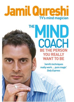 Buy The Mind Coach: Be the person you really want to be in UAE