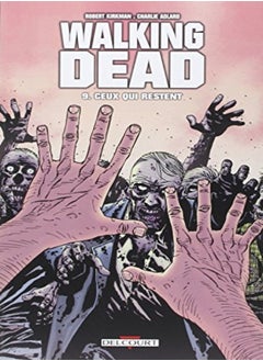 Buy Walking Dead, Tome 9 : Ceux qui restent in UAE