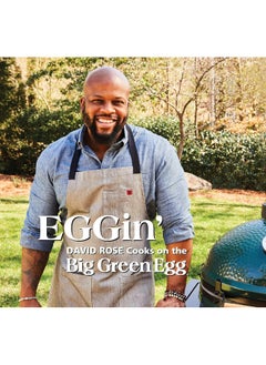 اشتري EGGin': David Rose Cooks on the Big Green Egg في الامارات