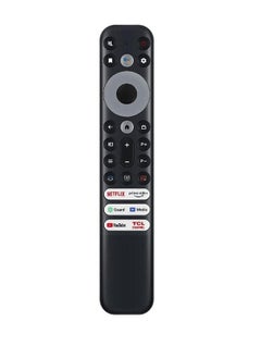 اشتري Voice Remote Control Compatible For Tcl 8K Qled 4 Series 4K Uhd Led Smart Android Televisions With Netflix Youtube Guard Media Prime Video Tcl Channel Apps Black في السعودية