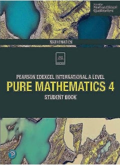 Buy Pearson Edexcel International A Level Mathematics Pure 4 Mathematics Student Book in UAE