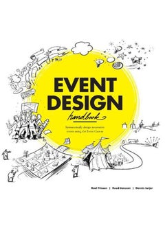 Buy Event Design Handbook: Systematically Design Innovative Events using the Event Canvas in Egypt