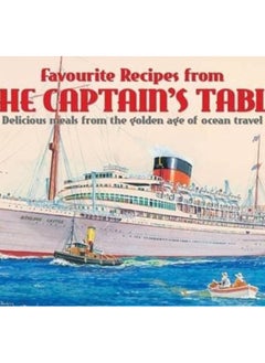 Buy Favourite Recipes from the Captain's Table in UAE